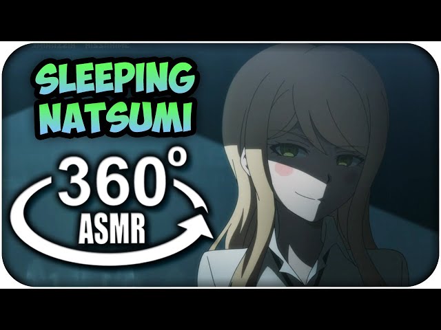 Sleeping With Natsumi Kuzuryu~ {360º ASMR}: Danganronpa 360 VR | MoT Team