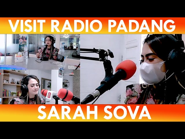 Sarah Sova Mau Apa Sih Keliling Radio Padang?