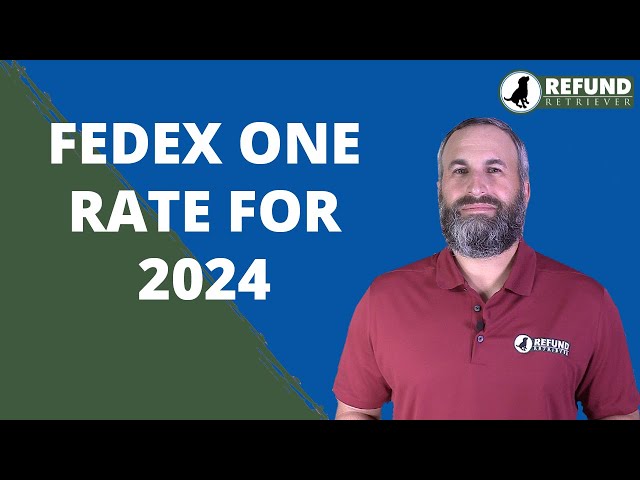 FedEx One Rate for 2024