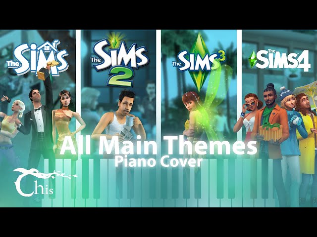 The Sims Series – Main Themes | Piano Medley | Chiscorey