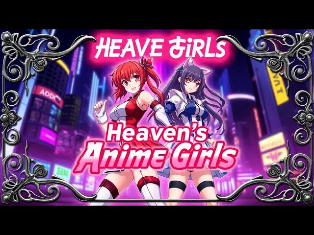 ⭐👉 Heaven's Anime Girls | OpenBoR Games