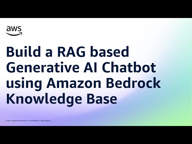 Build a RAG based Generative AI Chatbot in 20 mins using Amazon Bedrock Knowledge Base