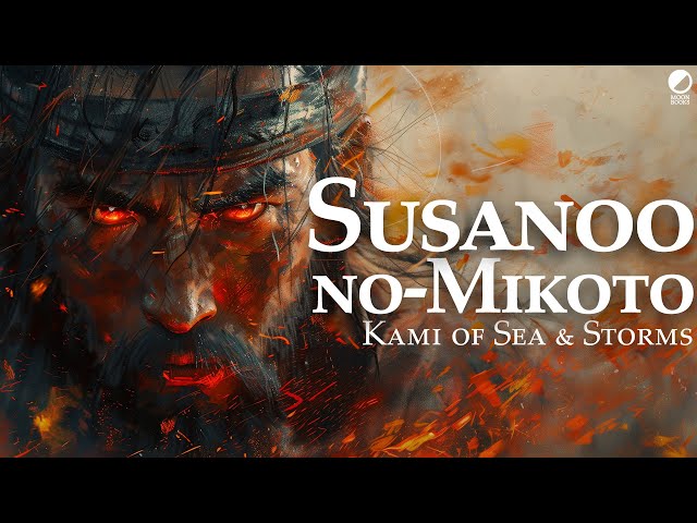 Susanoo-no-Mikoto: Introduction to the Japanese Deity of Sea & Storms (Japanese Mythology Explained)