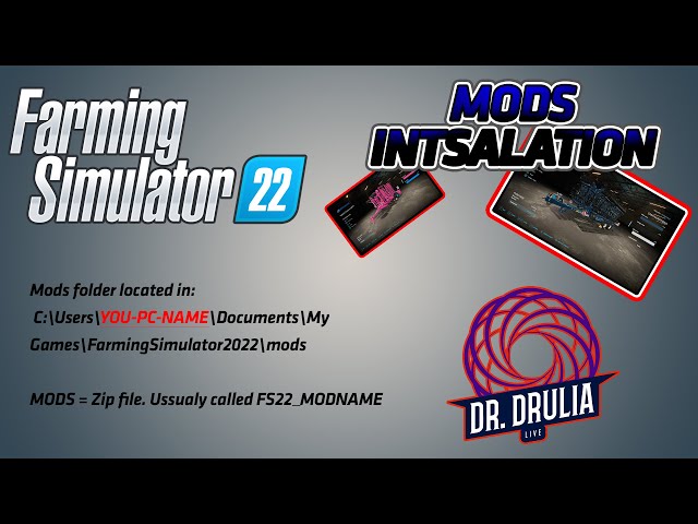 Farming Simulator 22 Mods Installation Tutorial