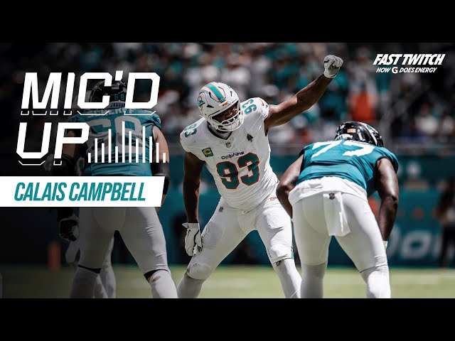 Calais Campbell Mic'd Up during Week 1 WIN over Jacksonville Jaguars | Miami Dolphins