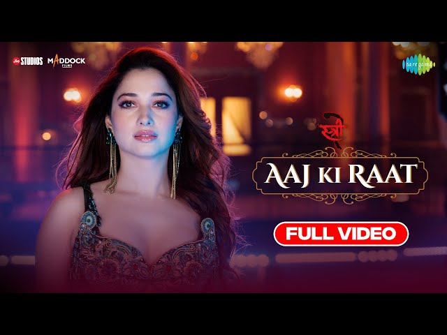 Aaj Ki Raat -Full Song |Stree 2|Tamannaah Bhatia|Rajkummar Rao|Sachin-Jigar|Madhubanti|Divya|Amitabh