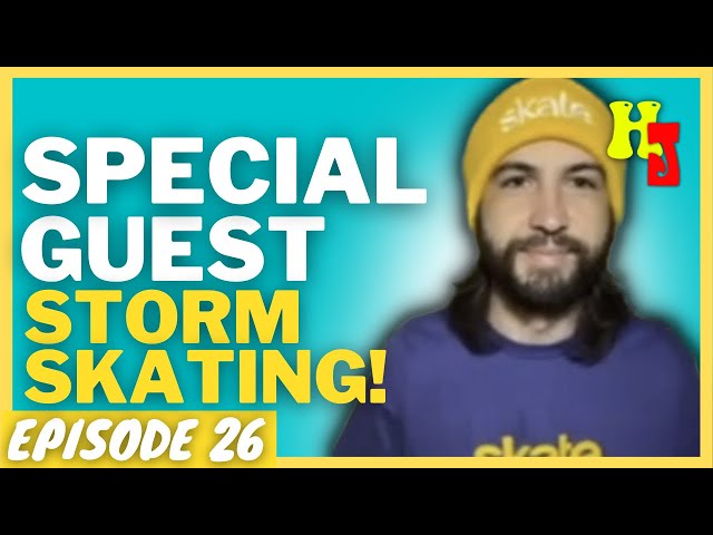 Talking To STORM SKATING! (Skate 3 Content Creator) | EP. 26