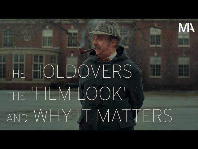 The Holdovers, the 'Film Look', and Why it Matters