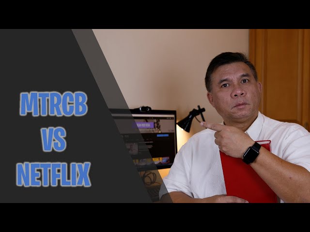 MTRCB vs. NETFLIX. Can government regulate a video on demand platform service on the internet?