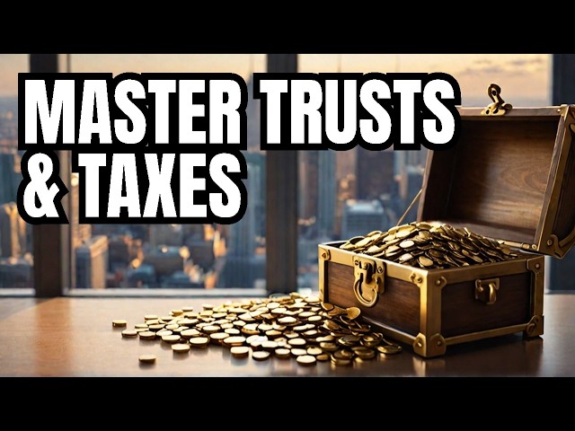 Unlock Wealth  Trusts, Taxes, and Financial Freedom Secrets!