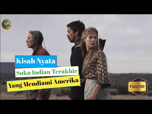 HOSTILES 2017 STORYTELLING‼️KISAH NYATA SUKU INDIAN TERAKHIR