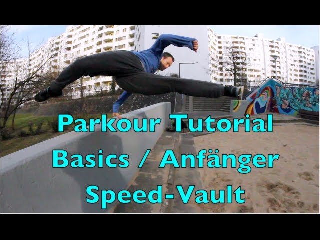 Parkour Tutorial - Anfänger / Basics - Speed Vault (deutsch)