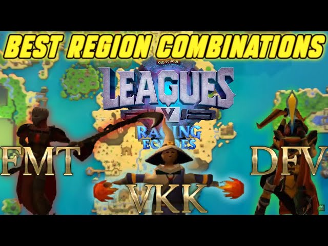 Best region combinations for Leagues 5 - Raging echoes - OSRS