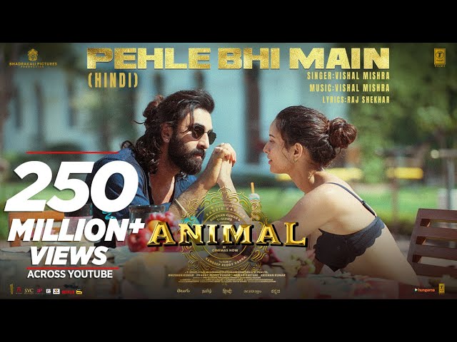 ANIMAL:Pehle Bhi Main(Full Video) | Ranbir Kapoor,Tripti Dimri |Sandeep V |Vishal M,Raj S |Bhushan K