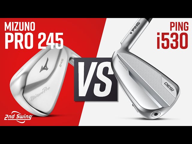 MIZUNO PRO 245 vs PING i530 | Golf Irons Comparison