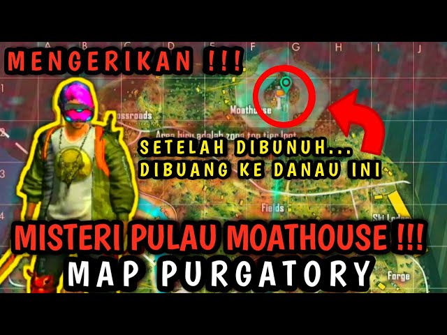 MISTERI Mengerikan Pulau MOATHOUSE DI MAP PURGATORY ,Ternyata mempunyai LEGENDA  Di Dunia Nyata