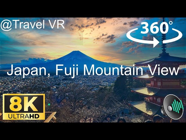 Japan, Fuji Mountain View - Best Apple VisionPro/Quest 3 Travel 8K 360 VR Experience