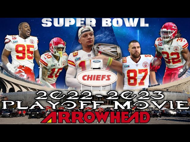 Kansas City Chiefs 2022-2023 Playoff Movie