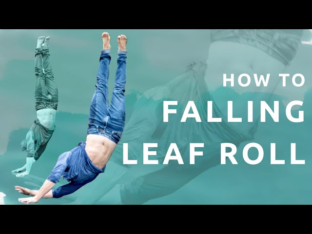 How to FALLING LEAF ROLL (Diamond Roll, Soft Acrobatics)