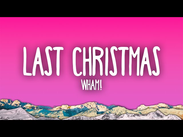 Wham! - Last Christmas