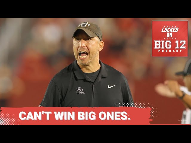 Iowa State Will WIN Big 12 Championship in WILD Scenario OR is Matt Campbell Incapable of Titles?