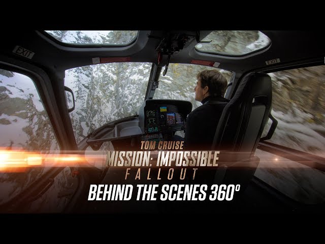 Mission: Impossible – Fallout (2018) – “Behind The Scenes 360°”