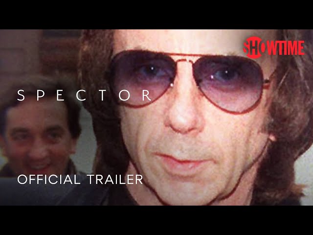 SPECTOR (2022) Official Trailer | Documentary Series | SHOWTIME