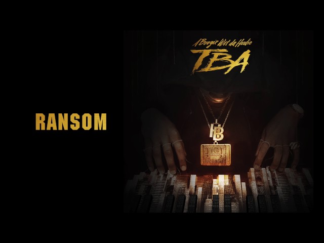 A Boogie Wit Da Hoodie - Ransom [Official Audio]