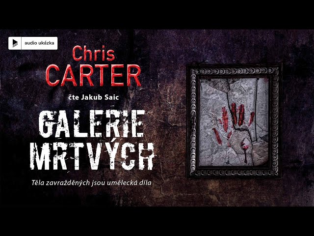 Chris Carter - Galerie mrtvých | Audiokniha