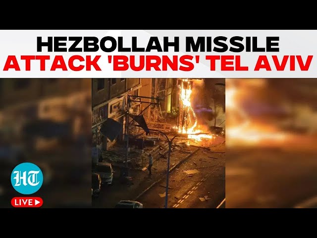 Israel Hezbollah War Live: Fire In Tel Aviv After Hezbollah's Deadly Missile Attack | Lebanon News