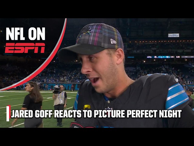 Jared Goff is 'FIRED UP' after his PICTURE PERFECT NIGHT 🔥 | NFL on ESPN