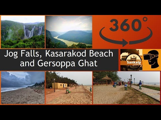 360 Video of Jog falls | Gersoppa ghat view point | Kasarkod Beach | Sharavathi River | Honnavar