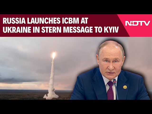 Russia ICBM | Russia Launches ICBM At Ukraine In Stern Message To Kyiv, Western Allies & Other News