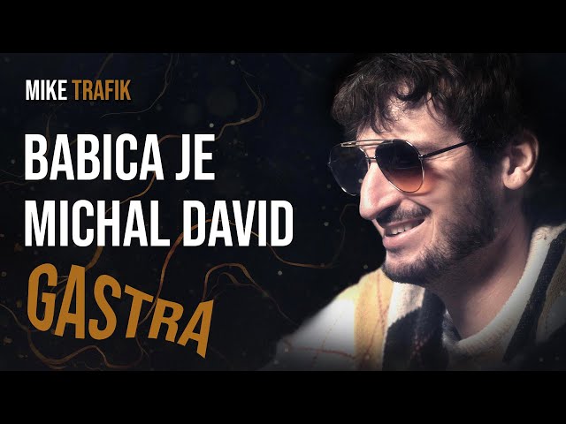 BABICA je Michal David gastra! | Mike Trafik | DRUNK ZONE #6