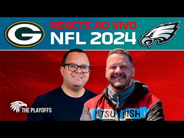 EAGLES X PACKERS: REACT + pré e pós-jogo da NFL no Brasil