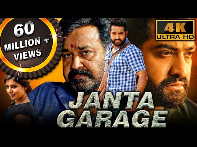 Janta Garage (4K ULTRA HD) - Full Hindi Dubbed Movie | Jr NTR, Mohanlal, Samantha, Nithya Menen