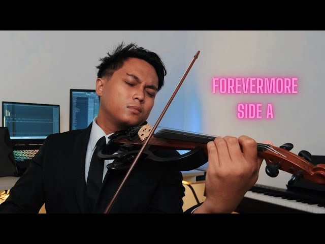 Forevermore - Side A - Violin Cover Wedding Version