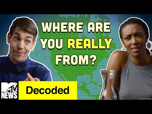 Where Are You REALLY From??? | Decoded | MTV News