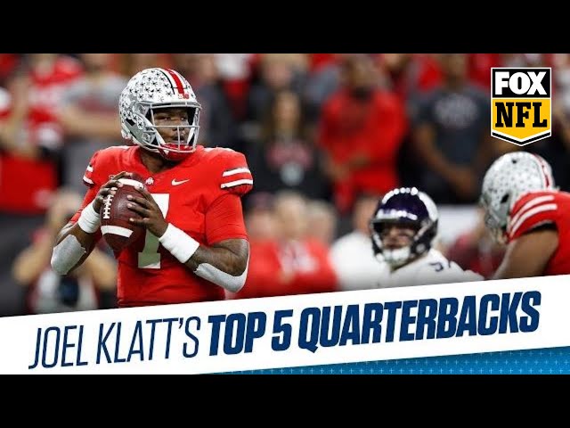 Joel Klatt’s Top 5 Quarterbacks in the NFL Draft | FOX NFL