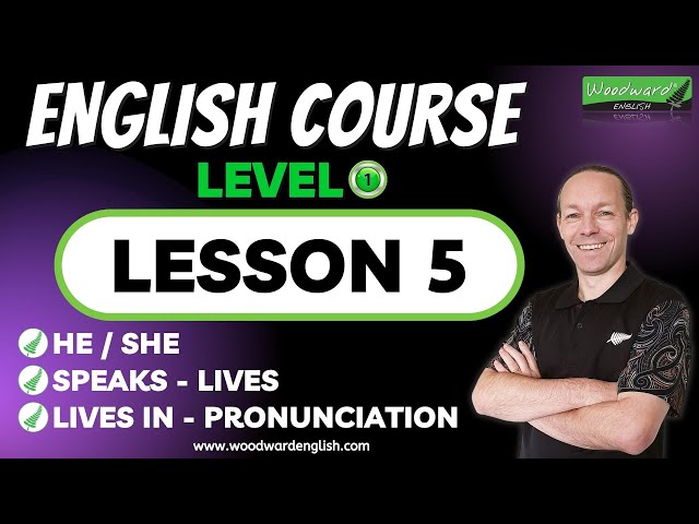 Learn English 🟢 Level 1 Lesson 5 🟢 HE / SHE / speaks / lives - LIVES IN pronunciation