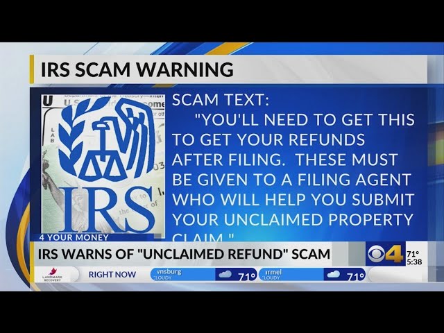 IRS warns of 'unclaimed refund' scam