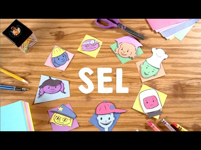 Social-Emotional Learning: What Is SEL and Why SEL Matters