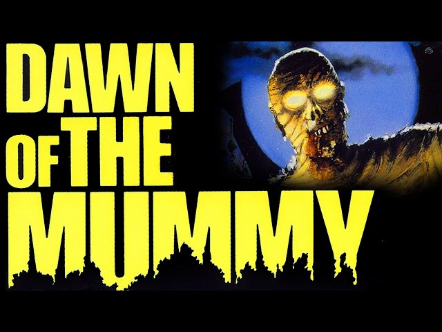 Dawn of the Mummy - Full Movie