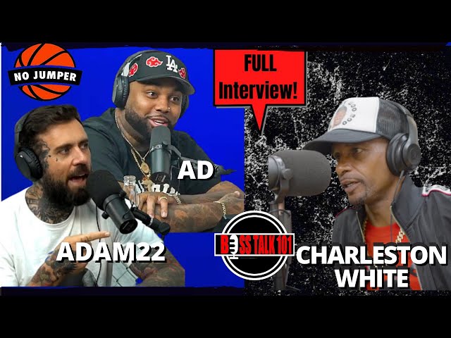 Charleston /CW Responds to No Jumper Adam22 & AD ( I WILL SET HIM UP) & Crip Mac (Full Interview)