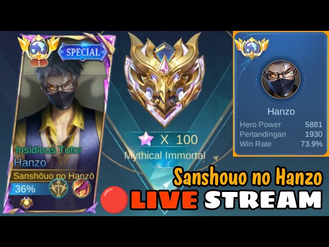 MABAR VIP GLOBAL HANZO MODE KOMPE MENUJU MYTHIC IMMORTAL #MLBBIDCreator