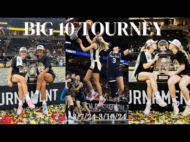 IOWA WBB - BIG TEN TOURNEY VLOG WOOOO #CHAMPS