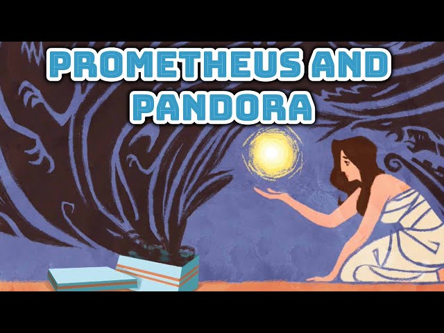 Prometheus and Pandora | Learn Greek Myths