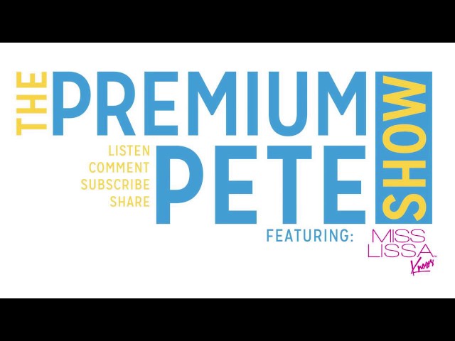 The Premium Pete Show Episode 32: Mobbin' w/ Prodigy