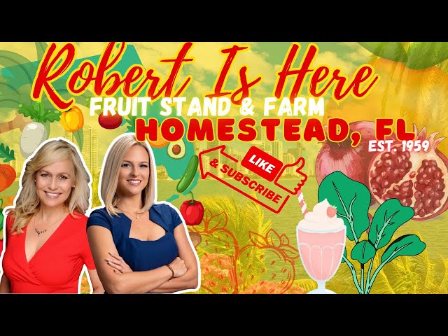 Living In South Florida: Robert Is Here Fruit Stand, Homestead FL w/ The Vivian's