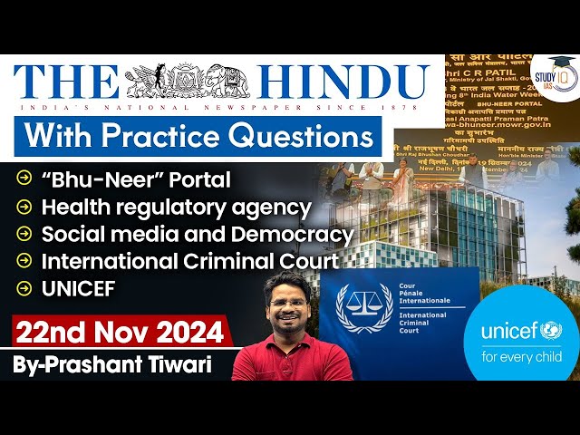 The Hindu Newspaper Analysis | 22 Nov 2024 | Current Affairs Today | Daily Current Affairs | StudyIQ